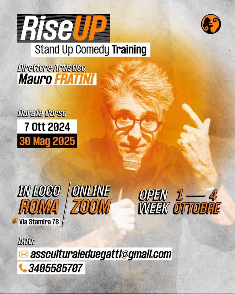 Corso Scrittura e Stand Up Comedy "Rise UP" 2024 2025